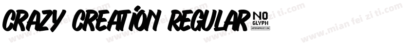 Crazy creation Regular字体转换